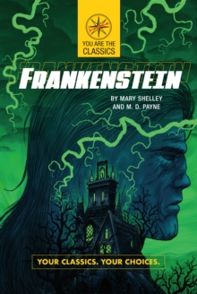 Image for Frankenstein: Your Classics. Your Choices.