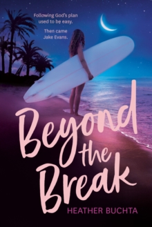 Image for Beyond the Break