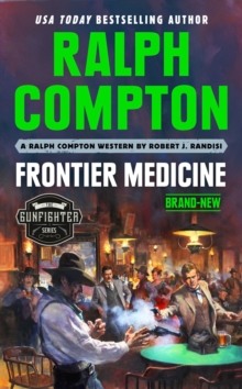Image for Ralph Compton Frontier Medicine