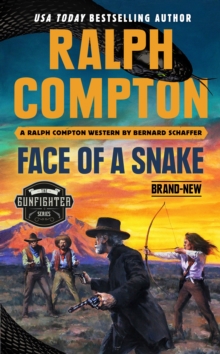 Image for Ralph Compton Face Of A Snake