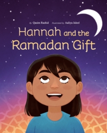 Image for Hannah and the Ramadan Gift