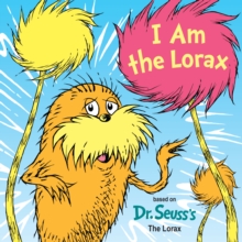 Image for I Am the Lorax