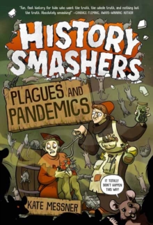 Image for History Smashers: Plagues and Pandemics
