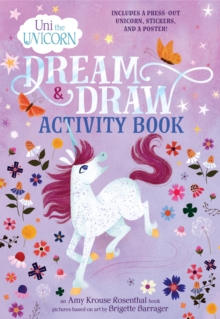 Image for Uni the Unicorn Dream & Draw Activity Book