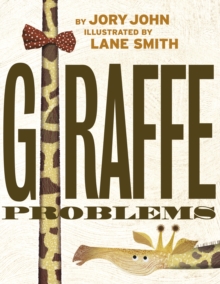 Image for Giraffe Problems