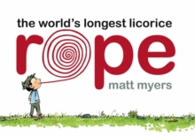 Image for The World's Longest Licorice Rope