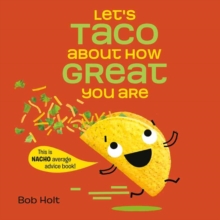 Image for Let's taco about how great you are