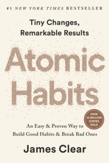 Image for Atomic Habits (EXP) : An Easy & Proven Way to Build Good Habits & Break Bad Ones