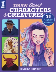 Image for Draw Great Characters and Creatures
