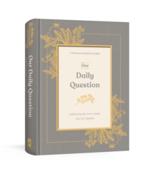 Image for Our Daily Question Journal : A Three-Year Journal for Couples