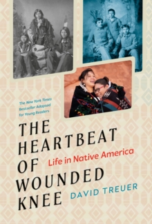 Image for Heartbeat of Wounded Knee (Young Readers Adaptation)