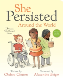Image for She persisted around the world  : 13 women who changed history