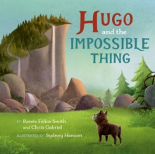 Image for Hugo and the Impossible Thing