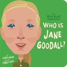 Image for Who Is Jane Goodall?: A Who Was? Board Book