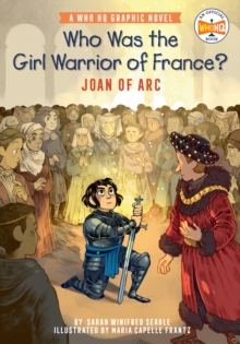 Image for Who Was the Girl Warrior of France?: Joan of Arc