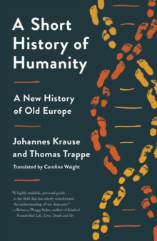 Image for A Short History of Humanity: A New History of Old Europe