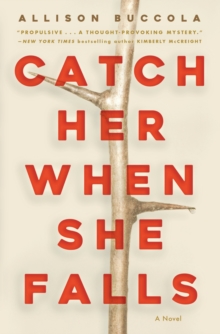 Image for Catch Her When She Falls