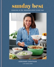 Image for Sunday Best: Cooking Up the Weekend Spirit Every Day