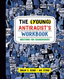 Image for The (Young) Antiracist's Workbook