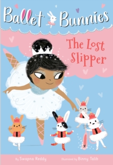 Image for Ballet Bunnies #4: The Lost Slipper