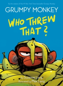 Image for Grumpy Monkey Who Threw That?