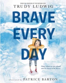 Image for Brave every day