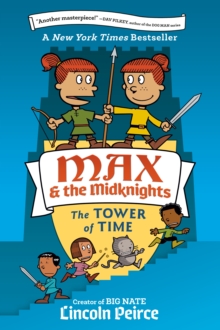 Image for Max and the Midknights : The Tower of Time