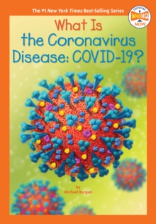 Image for What Is the Coronavirus Disease COVID-19?