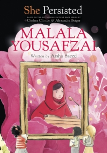 Image for She Persisted: Malala Yousafzai
