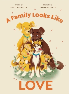Image for A Family Looks Like Love