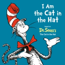 Image for I Am the Cat in the Hat