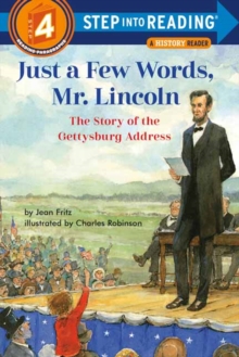 Image for Just a Few Words, Mr. Lincoln
