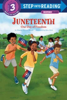 Image for Juneteenth: Our Day of Freedom
