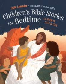 Children’S Bible Stories for Bedtime: To Grow in Faith & Love