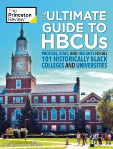 The Ultimate Guide to HBCUs: Profiles, Stats, and Insights for All 101 Historically Black Colleges and Universities