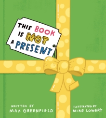 This Book Is Not a Present