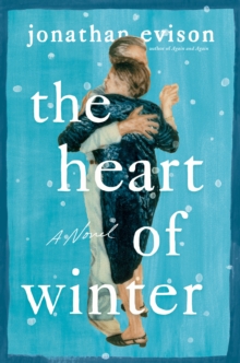 Image for The heart of winter: a novel