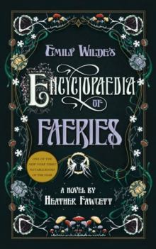 Image for Emily Wilde's Encyclopaedia of Faeries