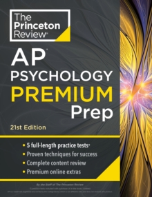 Image for Princeton Review AP Psychology Premium Prep, 2024 : 5 Practice Tests + Complete Content Review + Strategies & Techniques