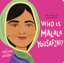 Image for Who Is Malala Yousafzai?: A Who Was? Board Book