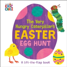 The Very Hungry Caterpillar’s Easter Egg Hunt