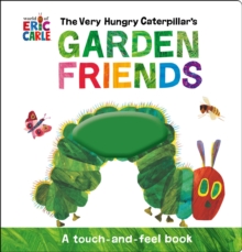Image for The Very Hungry Caterpillar's Garden Friends