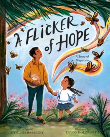 Image for A Flicker of Hope : A Story of Migration