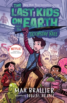 Image for The Last Kids on Earth and the Doomsday Race