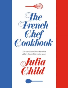 Image for The French Chef Cookbook