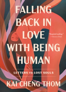 Image for Falling Back in Love with Being Human