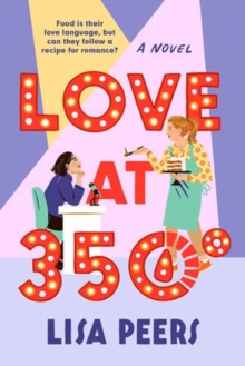 Cover for: Love at 350 °