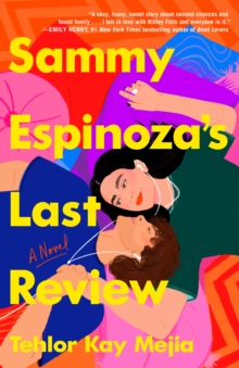 Image for Sammy Espinoza's last review  : a novel
