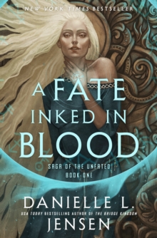 Image for A Fate Inked in Blood : Book One of the Saga of the Unfated