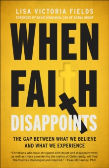 When Faith Disappoints